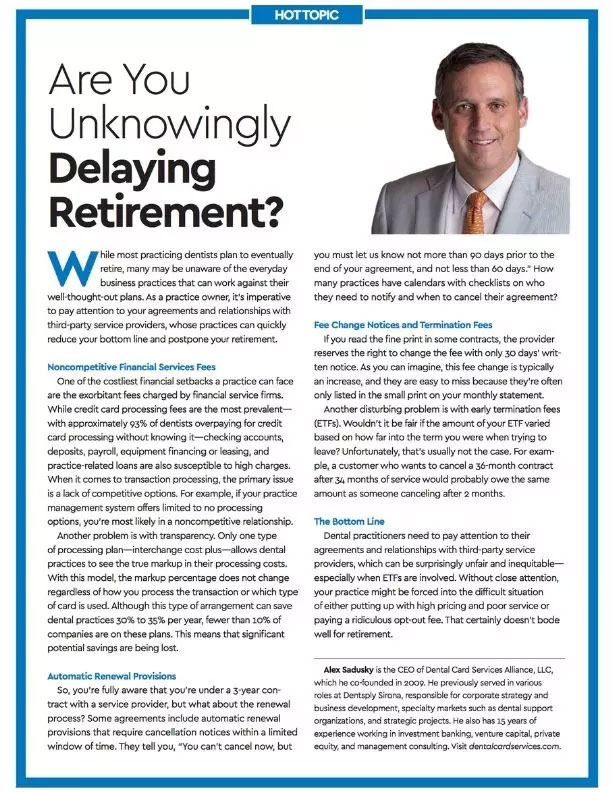 The image shows a newspaper article with a headline Are you unknowingly delaying retirement and includes text, an image of a man, and a graphic design element that reads HOT TOPIC.